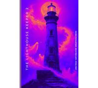 THE LIGHTHOUSE KEEPER 2: A Solo Role-Playing Gamebook
