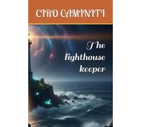 The lighthouse keeper (Love)