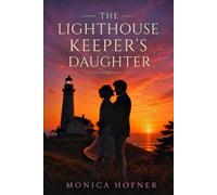 The Lighthouse Keeper's Daughter