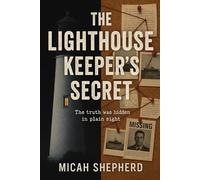 The Lighthouse Keeper's Secret