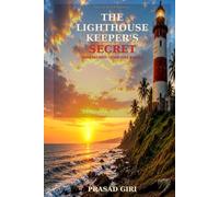 The Lighthouse Keeper's Secret (The Maya Iyer Mysteries)