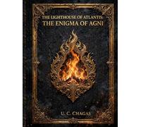 THE LIGHTHOUSE OF ATLANTIS: THE ENIGMA OF AGNI: Revealed Codes: Plato and the City of Atlantis, Michelangelo and The Creation of Adam, Leonardo da ... Mahadevi and the sculpture of Shiva Nataraja.