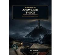 The Lighthouse That Answered Twice: An Interactive Coastal Signal Mystery (Leorium Puzzle Mysteries)