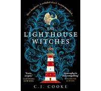 The Lighthouse Witches: The perfect new haunting gothic thriller you won’t be able to put down - perfect for Halloween!