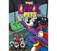 The Lightning Pets: 1