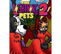 The Lightning Pets 2