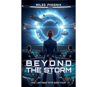 The Lightning War: Beyond The Storm: 4