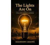 The Lights Are On: A Story of Survival, Power and Identity