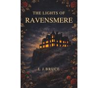 The Lights of Ravensmere