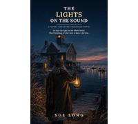 The Lights on the Sound: A Planet Rodanthe Christmas Novel
