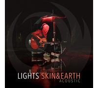 The Lights - Skin&earth Acoustic