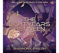 The Lightyears Between Us