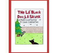 The Lil' Black Dog & A Skunk