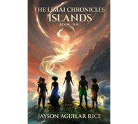 The Limai Chronicles: Book One: Islands: 1