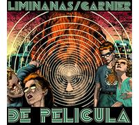 The Liminanas / Laurent Garnier - De Pelicula