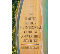 The Limited Edition Bicentennial Cadillac Convertible Joy Ride