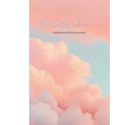 The Limitless Dreamer: Inspirational Quote Journal