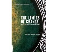 The Limits of Change: Mabo and native title 20 years on