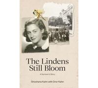 The Lindens Still Bloom: A Survivor's Story
