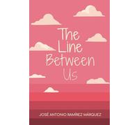The Line Between Us