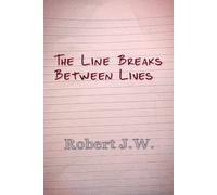 The Line Breaks Between Lives