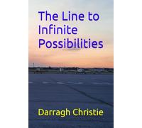 The Line to Infinite Possibilities
