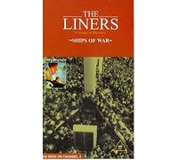 The Liners - Ships Of War [Reino Unido] [VHS]