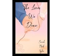 The Lines We Draw: 1 (Southern Ink)