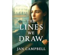The Lines We Draw: 1 (The Lines Between Us Series)