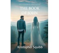 The Lingerer Chronicles: The Book of John
