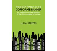 The Lingua Franca Of The Corporate Banker