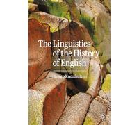 The Linguistics of the History of English