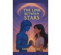 The Link Between Stars: 1 (The Vairi Saga)