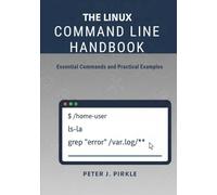 The Linux Command Line Handbook: Essential Commands and Practical Examples