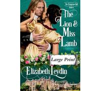 The Lion and Miss Lamb: A Forbidden Love Regency Romance Novella: 6 (The Trengrouse Ball)