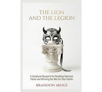 The Lion and The Legion