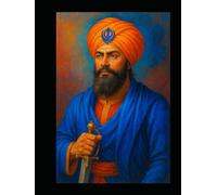 The Lion Awakens Again: Banda Singh Bahadur and the Rise of the Khalsa - A Historical Novel of Faith