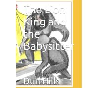 The Lion King and the Babysitter (Once Upon A Time In Africa)