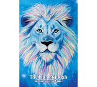 The Lion of Judah Christian Art Therapy Journal: Find rest, strength, and creative peace in the presence of the King