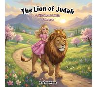 The Lion of Judah & His Sweet Little Princess