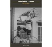 The Lion of Zoppas: World Champion · True Man Knight of the Order of Merit of the Italian Republic