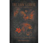 The Lion’s Curse: Trial of the heart