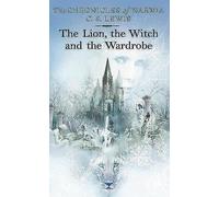 The Chronicles Of Narnia: The Lion The Witch And The Wardrobe