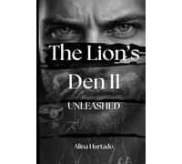 The Lion's Den II: Unleashed