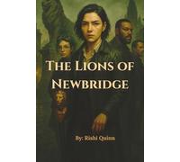 The Lions of Newbridge: Volume 1: The Crown of Shadows