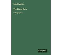 The Lion's Skin: in large print