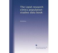 The Lipid research clinics population studies data book: Volume 2