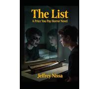 The List: A Price You Pay Horror Novel