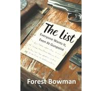 The List: Everyone Wants It, Even At Gunpoint