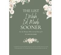 The List I Wish I’d Made Sooner